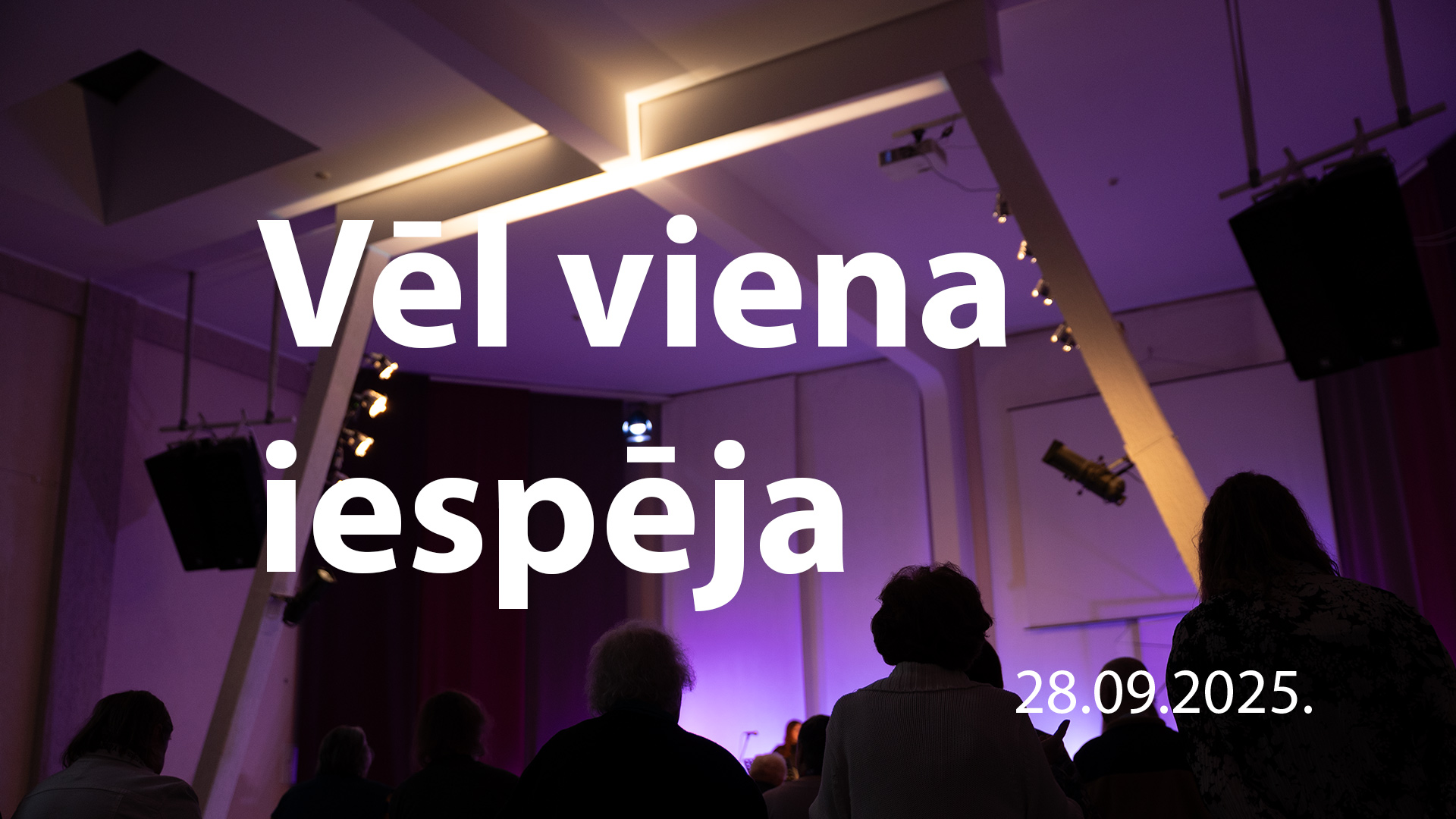 Vēl viena iespēja