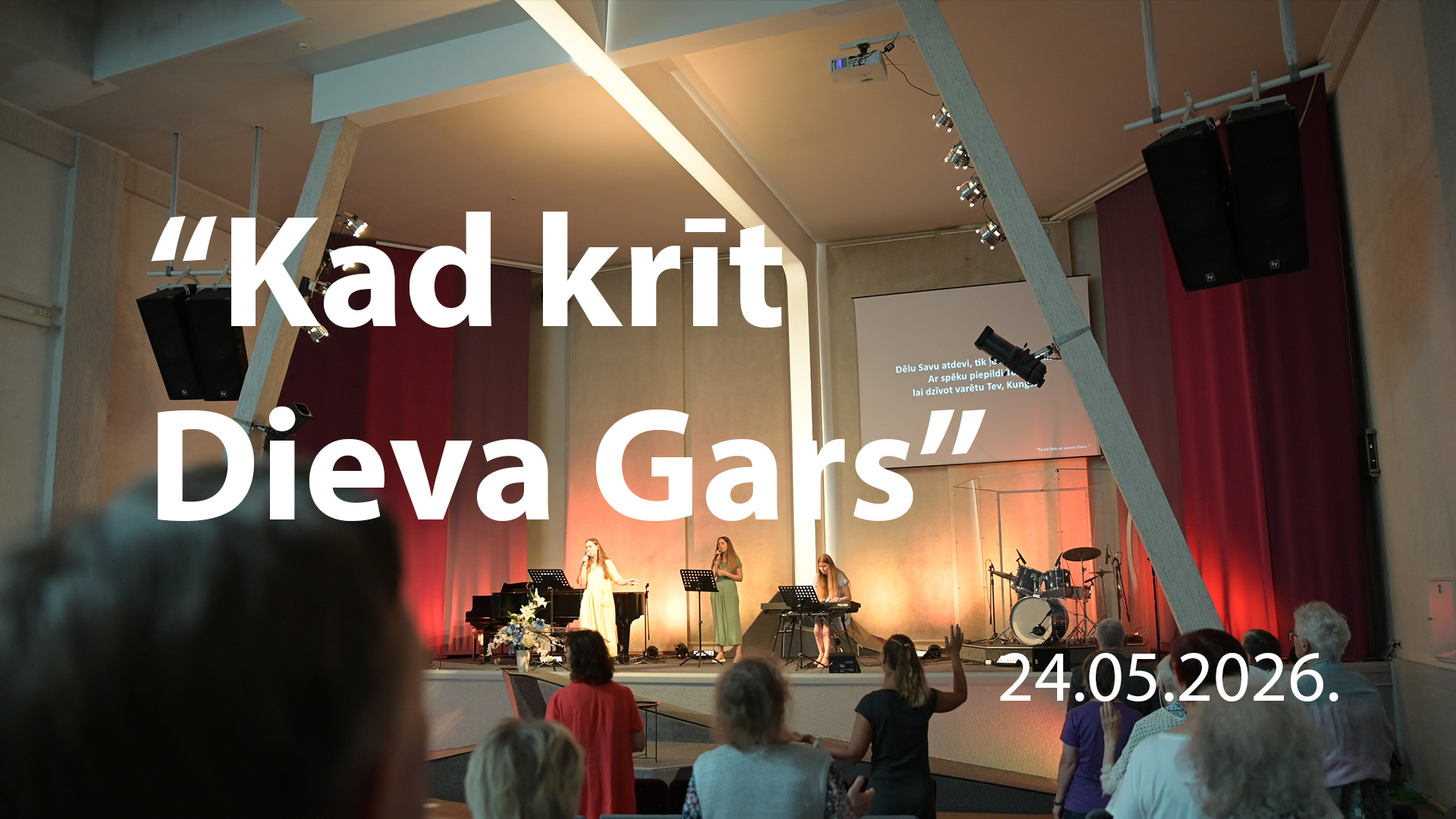Kad krīt Dieva Gars